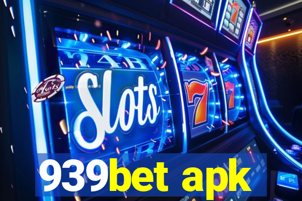 939bet apk